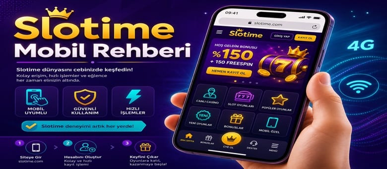 Slotime Mobil Rehberi Yazı Görseli